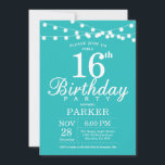 16th Birthday Invitation Teal Aqua Turquoise<br><div class="desc">16th Birthday Invitation with String Lights. Teal Aqua Turquoise Background. Kids Birthday. Boy or Girl Bday Invite. 13th 15th 16th 18th 20th 21st 30th 40th 50th 60th 70th 80th 90th 100th, Any age. For further customisation, please click the "Customise it" button and use our design tool to modify this template....</div>