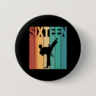16th Birthday Karate Taekwondo Theme 16 Year Old 6 Cm Round Badge
