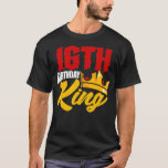 16th Birthday King Siteen 16 Years Old Crown  T-Shirt<br><div class="desc">16th Birthday King Siteen 16 Years Old Crown .swag, cool, funny, geek, hipster, adgpc, alcohol, art, cute, design, doctor who, eye, face, graphic, minimal, modern, music, pyramid, satire, science fiction, simple, summer, tardis, television, triangle, white, women's, abstract, abstraction, all seeing eye, allseeingeye, ape, asian food, awesome, beer, black, boss, bulldog,...</div>