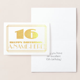 16th Birthday; Name + Art Deco Inspired Look "16" Foil Card