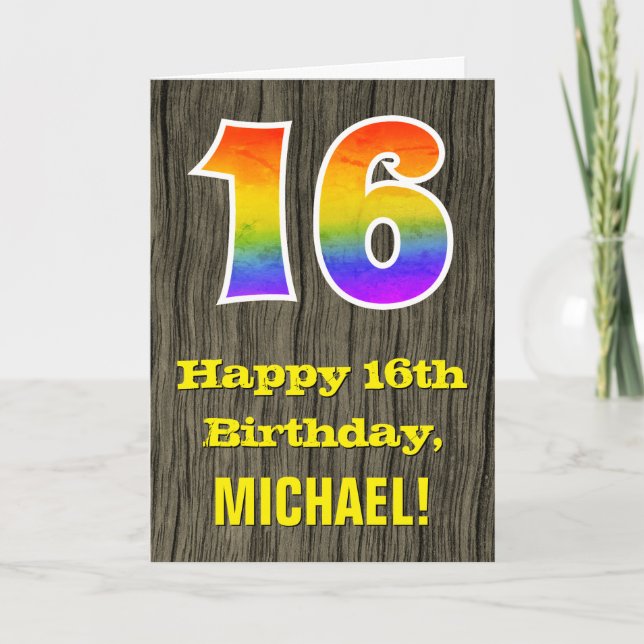 16th Birthday: Rustic Faux Wood Look, Rainbow "16" Card (Front)