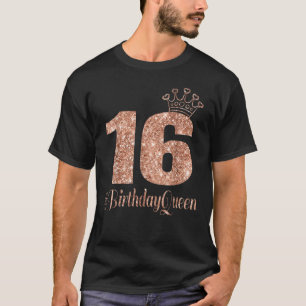 16th Birthday Teen Sweet Sixteen 16 Rose Coloured T-Shirt