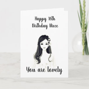 ***16th BIRTHDAY*** TO OUR "LOVELY **NIECE** Card