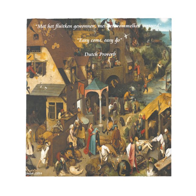 16th Century Dutch Art & Famous Proverb Notepad (Front)