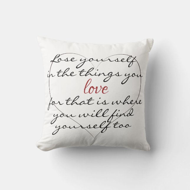 16x16  Throw Pillow inspirational saying (Front)