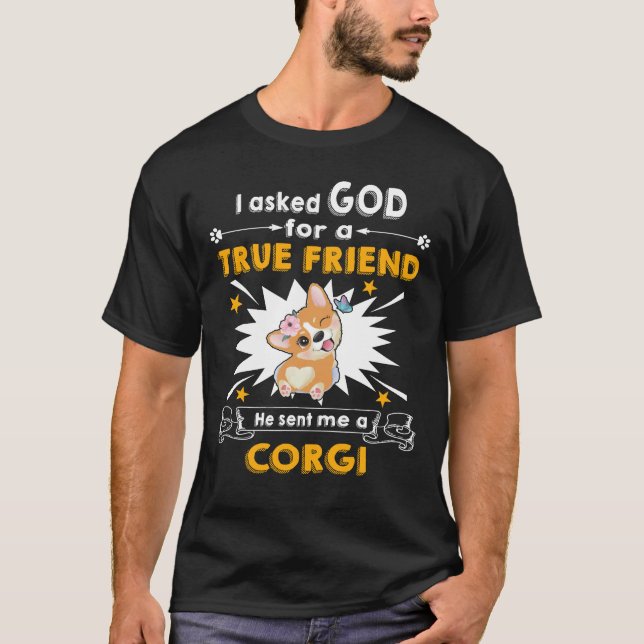 175 He Sent Me A Corgi T-Shirt (Front)