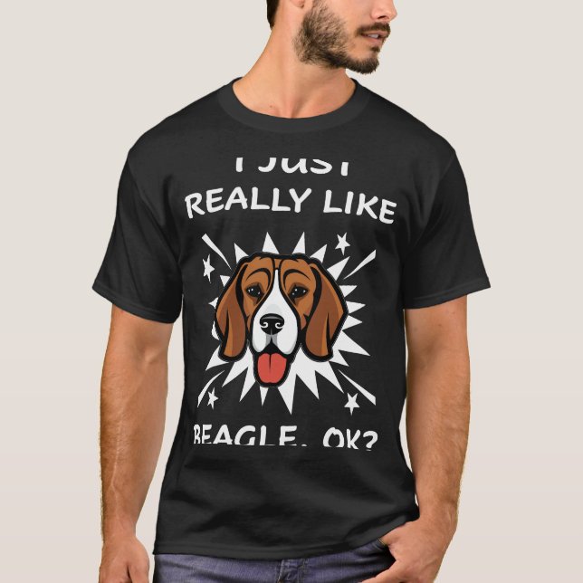 175 I Just Really Like Beagle T-Shirt (Front)