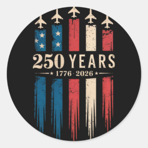 1776-2026 Patriotic Airshow Usa Flag - 250 Years P Classic Round Sticker