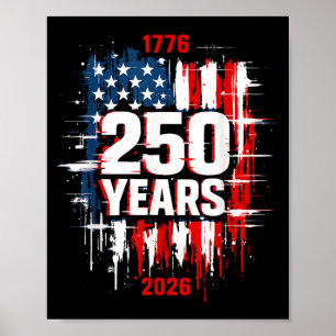 1776-2026 Patriotic American nge Flag 250 Years Poster