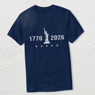 1776 2026 Statue of Liberty Patriotic USA 250th T-Shirt