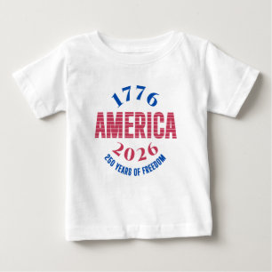 1776 AMERICA 2026 250 years freedom Baby T-Shirt