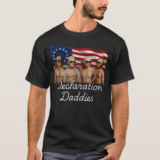 1776 America Declaration Daddies T-Shirt