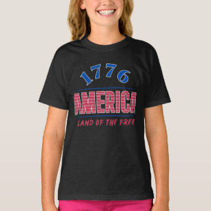 1776 AMERICA LAND OF THE FREE T-Shirt