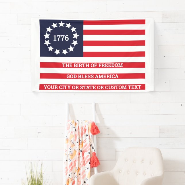 1776 Flag Optional Text Patriotic Betsy Ross Banner (Insitu)