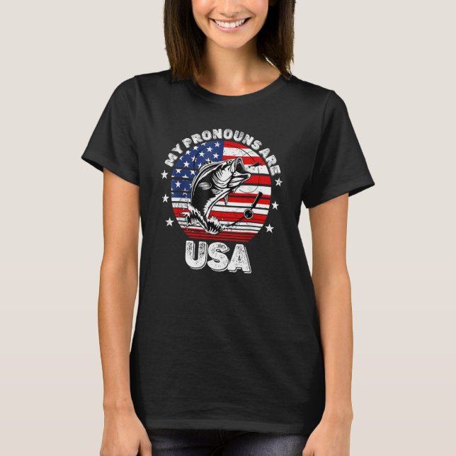 1776 My Pronouns Are USA Fishing Patriotic T-Shirt (Front)