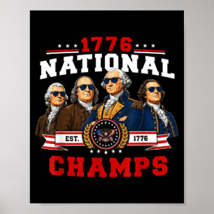 1776 National Champs Funny Patriotic 250 Yearas Poster