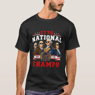 1776 National Champs Funny Patriotic 250 Yearas T-Shirt