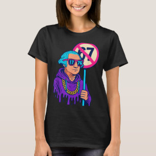1776 Over 67 Funny Meme George Washington Drip  T-Shirt
