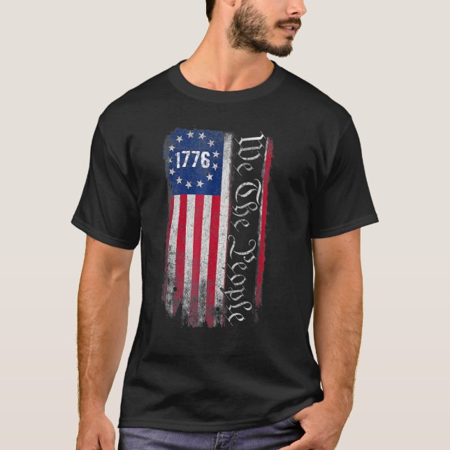 1776 We The People Betsy Ross 4th Of July American T-Shirt (Front)