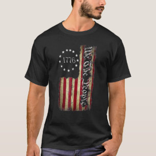 1776 We The People Patriotic American Constitution T-Shirt