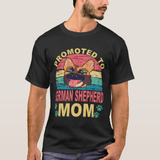 17 Promoted To German Shepherd Mum German Shepherd T-Shirt