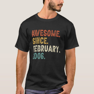 17 Year Old Awesome Since February 2006 17th Birth T-Shirt