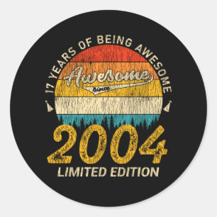 17 Year Old Bday 2004 Awesome Since 17th Birthday Classic Round Sticker