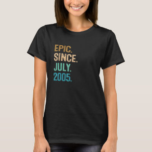 17 Year Old Epic Since July 2005 17th Birthday T-Shirt