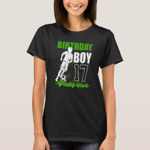 17 Year Old Soccer Birthday Party Theme 17th  For  T-Shirt