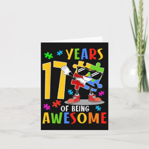17 Years Of Being Awesome Birthday Dabbing Autism Card