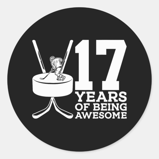 17 YEARS OF BEING AWESOME ICE HOCKEY 17TH BIRTHDAY CLASSIC ROUND STICKER (Front)