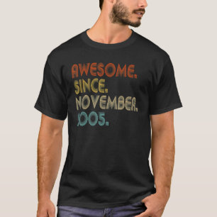 17 Years Old 17th Birthday Awesome Since November T-Shirt