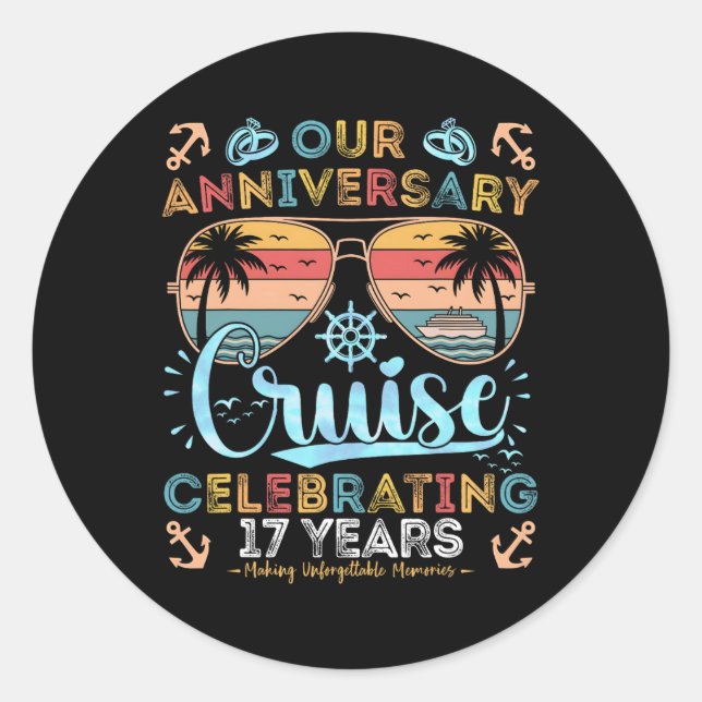 17th Anniversary Cruise Celebrating 17 Years Coupl Classic Round Sticker (Front)