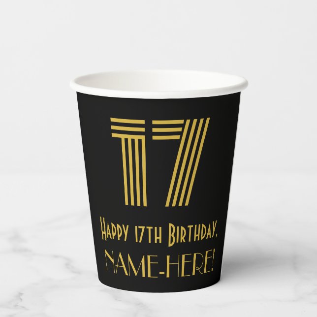 17th Birthday: Art Deco Inspired Look “17” & Name Paper Cups (Back)