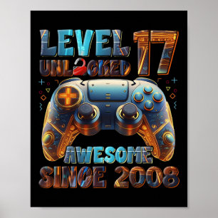 17th Birthday Boy Video Gamer Awesome 2008 17 Year Poster