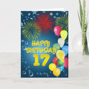 17th Birthday card with fireworks and balloons