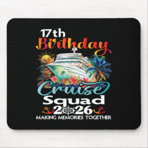 17th Birthday Cruise Squad Friends Family Vacation Mouse Mat