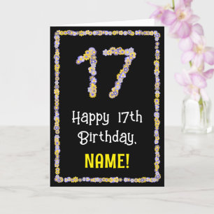 17th Birthday: Floral Flowers Number, Custom Name Card