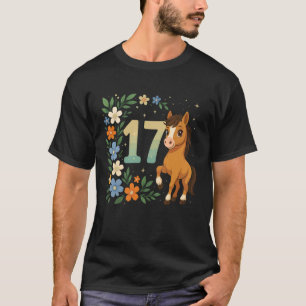 17th Birthday Girl Pony Horse Flowers 17 Years Old T-Shirt