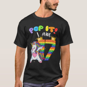 17Th Birthday Girls Dabbing Unicorn Pop It I Am 17 T-Shirt