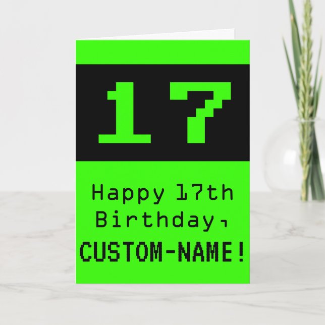 17th Birthday: Nerdy / Geeky Style "17" and Name Card (Front)