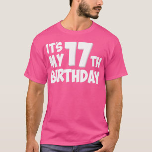 17th birthday T-Shirt