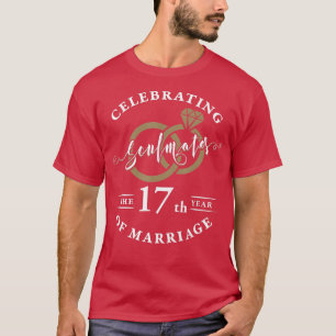 17th Wedding Anniversary 17 years of Marriage T-Shirt