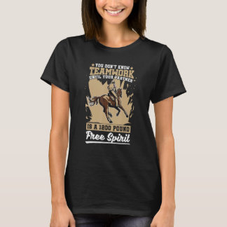 1800 Pound Free Spirit Equestrian Horseback Riding T-Shirt