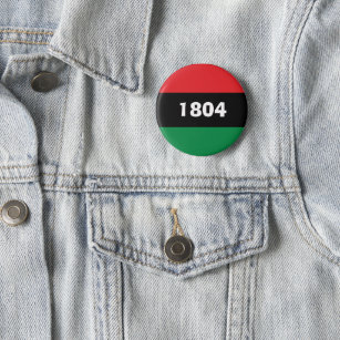 1804 Haiti Pan African Colours  6 Cm Round Badge