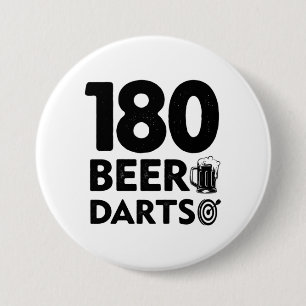 180 Days Beer And Darts 7.5 Cm Round Badge