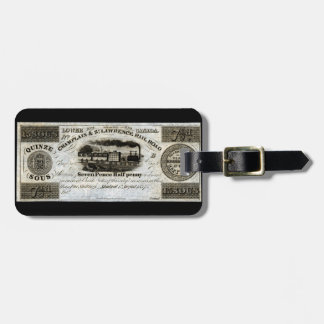 1837 Canadian Railroad Currency Luggage Tag