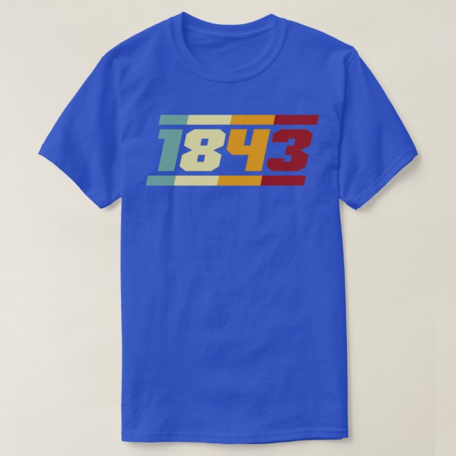 1843 Retro Typography T-Shirt (Design Front)