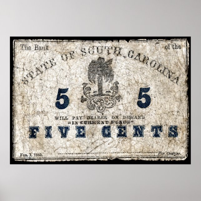 1863 South Carolina 5 Cent Note Poster (Front)
