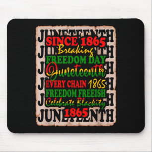 1865 freedom day juneteenth celebrate blackity mouse mat